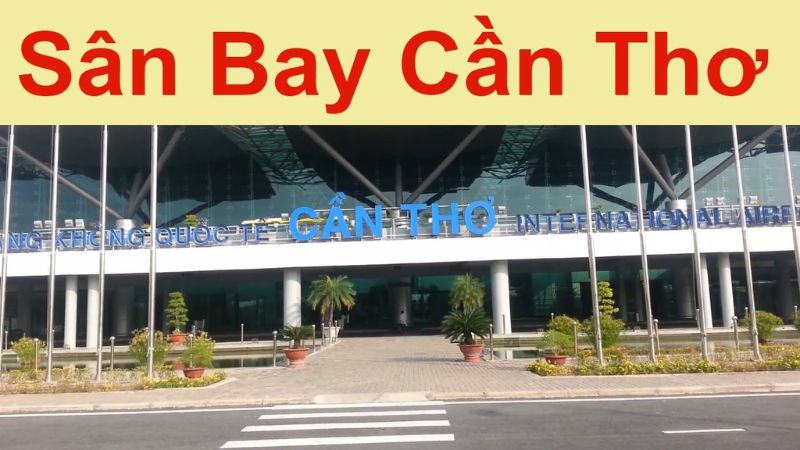 Vị trí của sân bay Cần Thơ