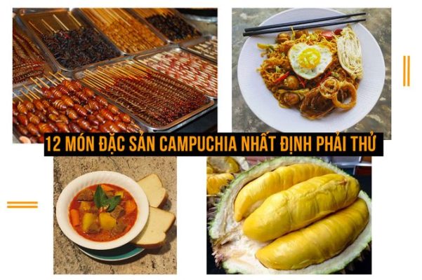 Đặc sản ẩm thực Campuchia vé máy bay đi Campuchia giá rẻ